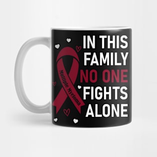 In This Family No One Fights Alone | Multiple Myeloma Mug